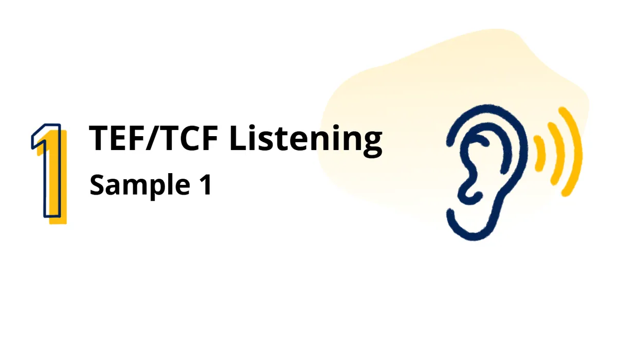 TCF Canada listening comprehension sample test — practice question for Compréhension Orale section of French immigration exam