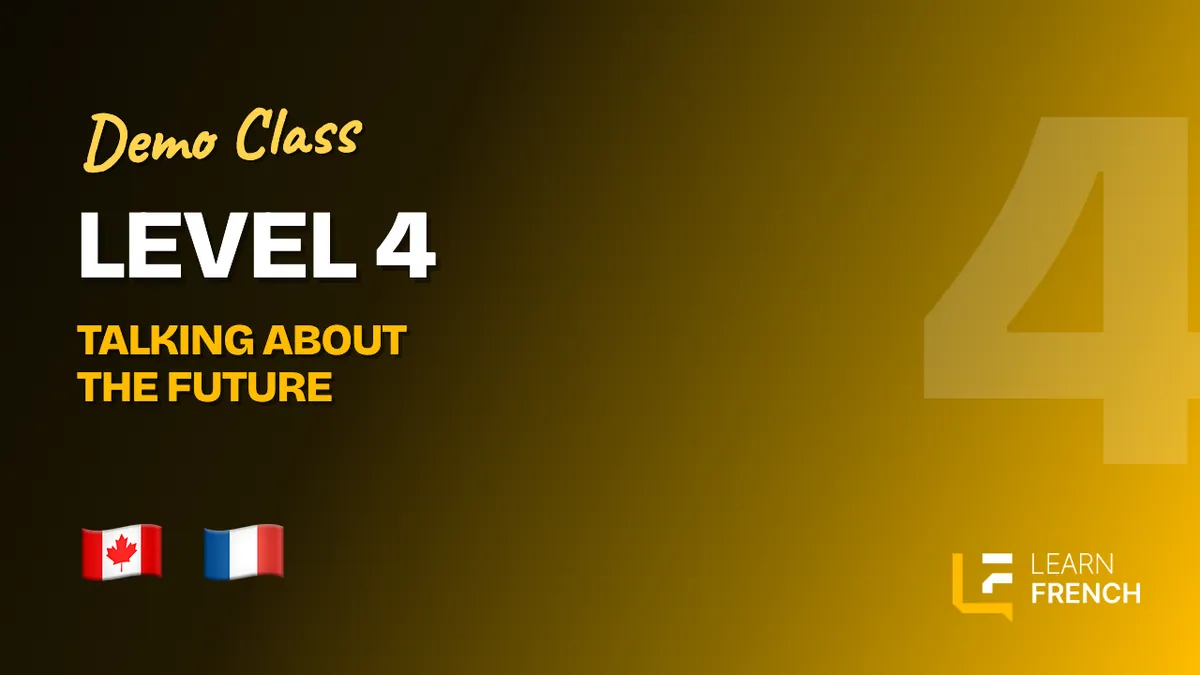 Level 4 preview · Learn French Canada