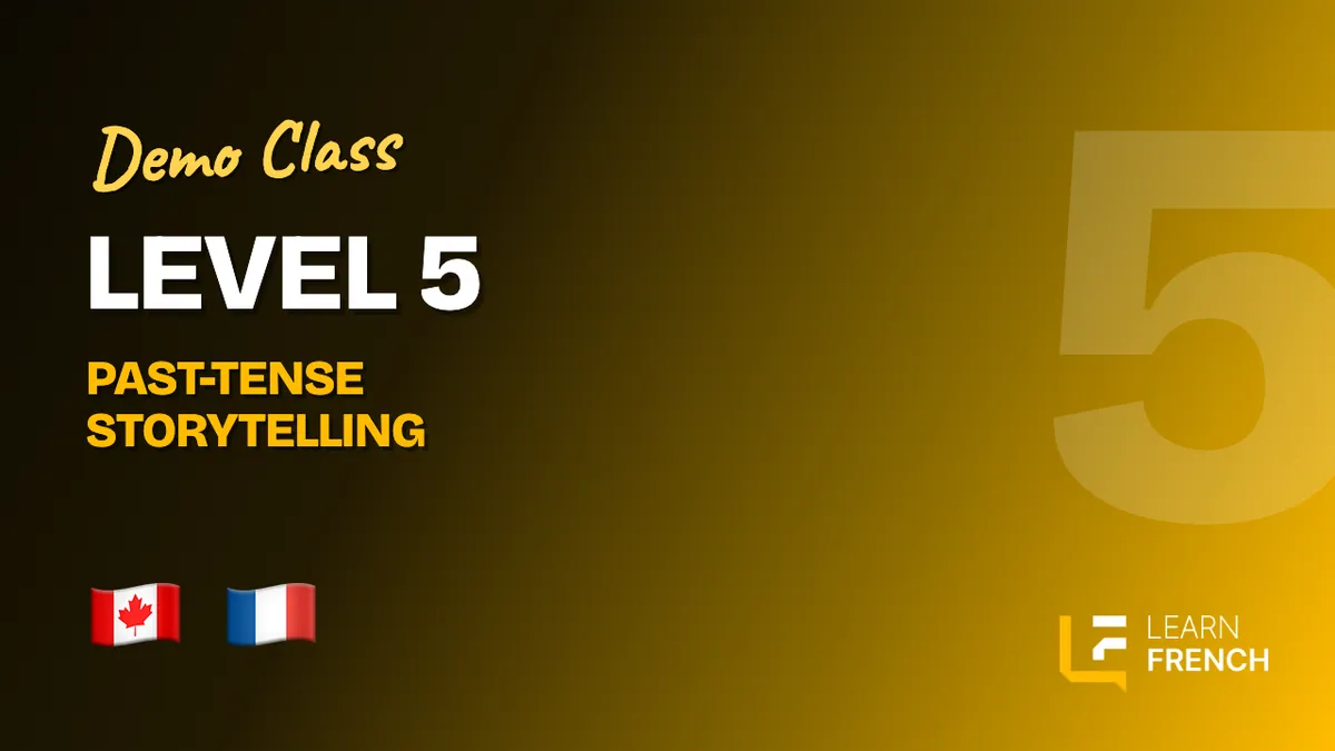 Level 5 preview · Learn French Canada