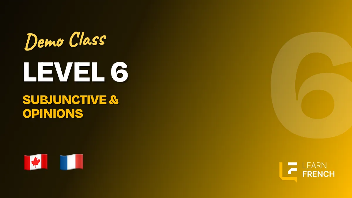 Level 6 preview · Learn French Canada