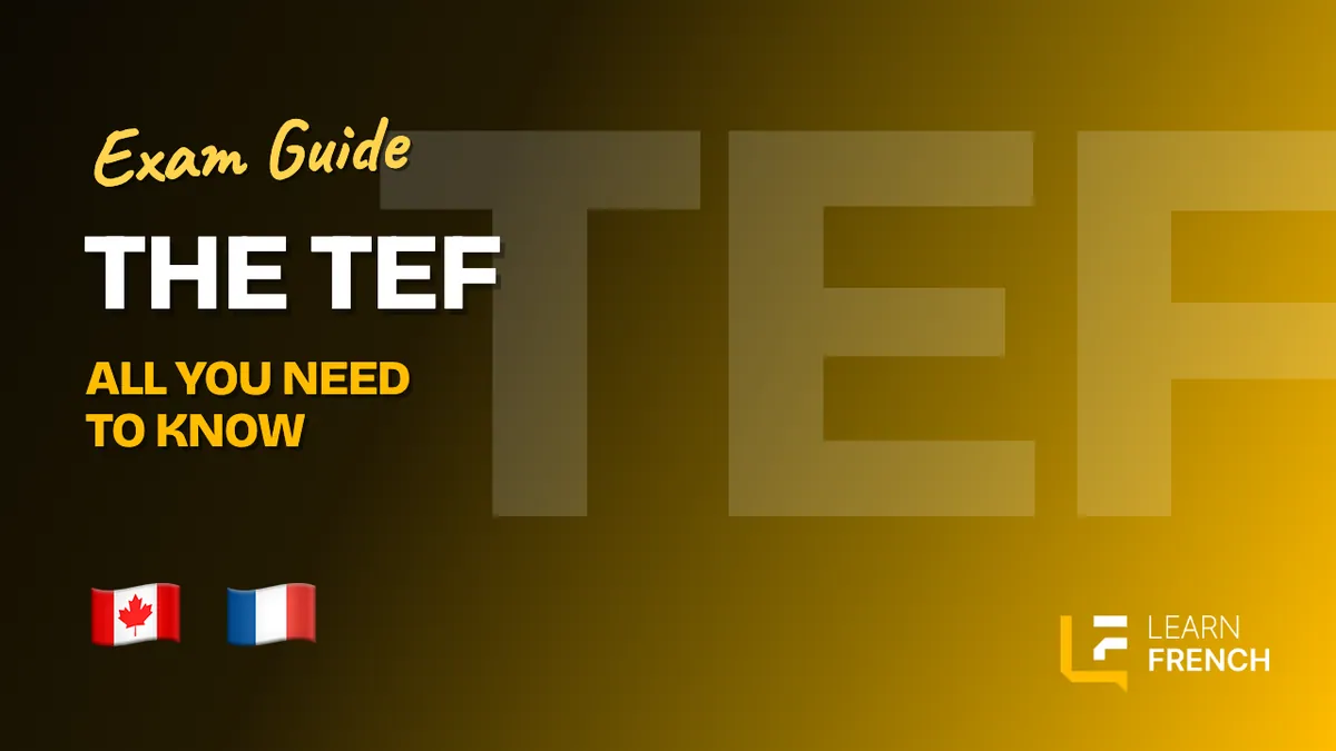 TEF - All You Need to Know · Learn French Canada
