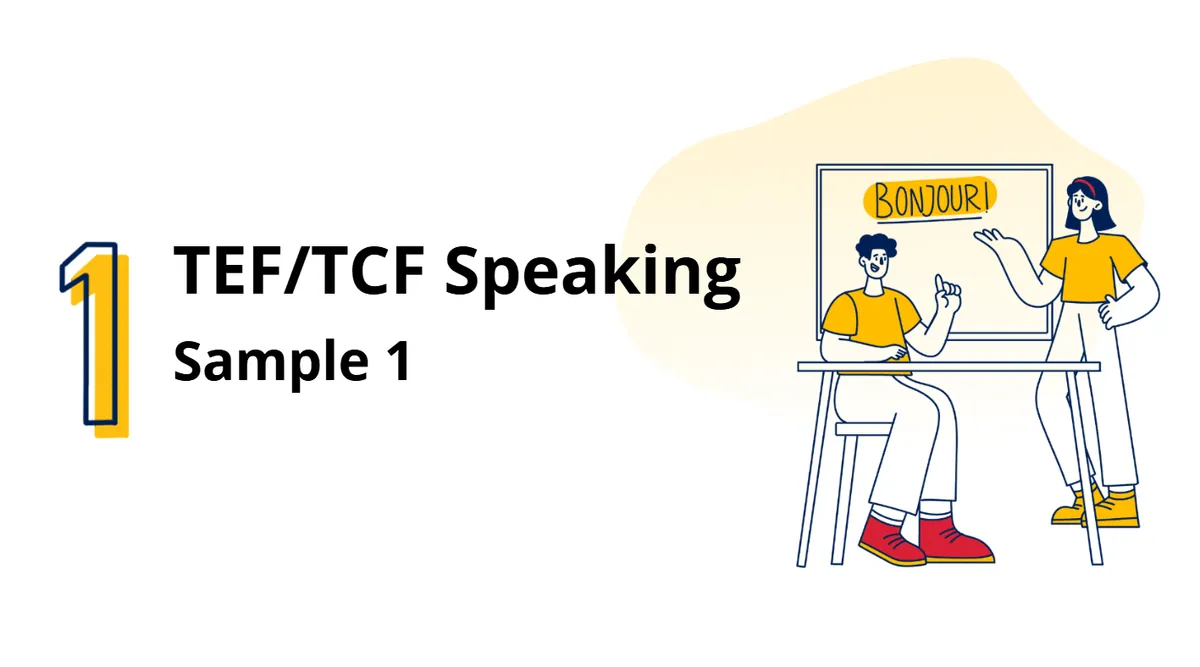 TEF/TCF speaking sample question 1