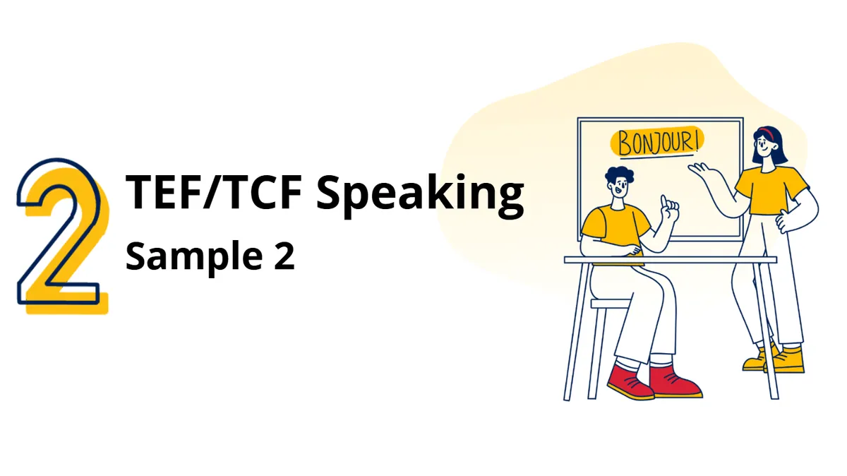 TEF/TCF speaking sample question 2
